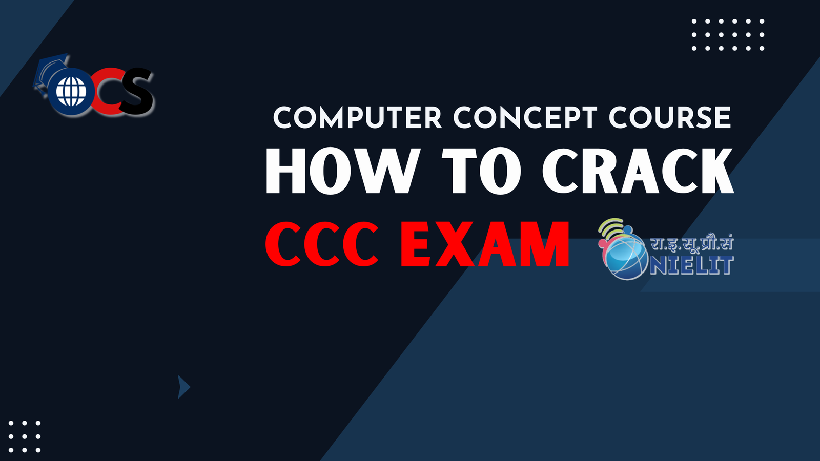 How to crack CCC exam in the first attempt? tips